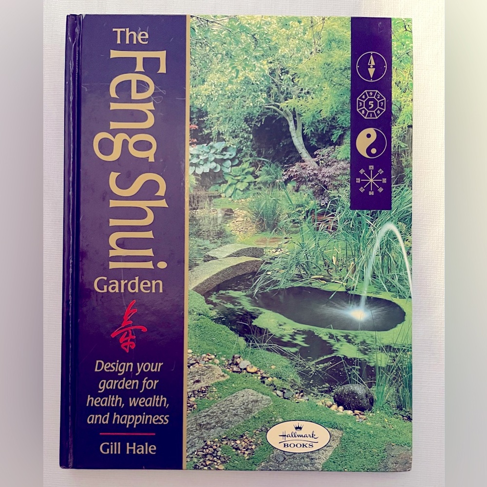 The Feng Shui Garden Gill Hale Hardcover Design Your Own Garden